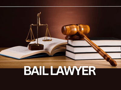 Bail Lawyer